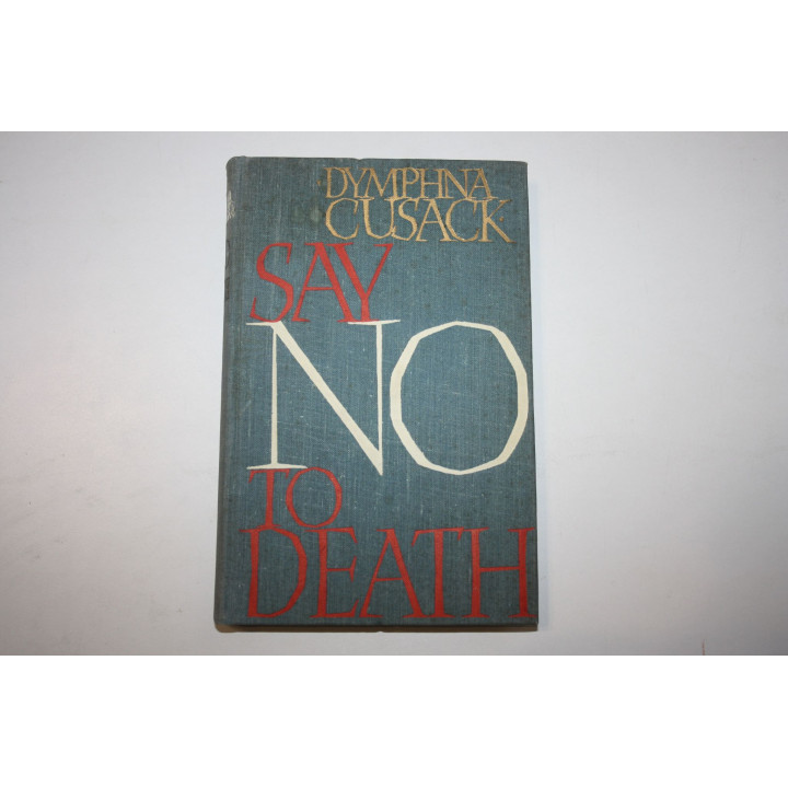 Say No to Death (Скажи смерти Нет!). Кьюзек Д. 1961 г.
