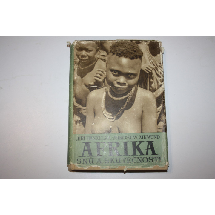 Afrika snu a skutecnosti. Volume 2 (Африка снов и реальности. Том 2). Ханзелка И., Зикмунд М. 1957
