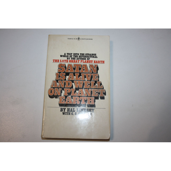 Satan is Alive and Well on Planet Earth (Сатана жив и здравствует на планете Земля). Линдси Х. 1974