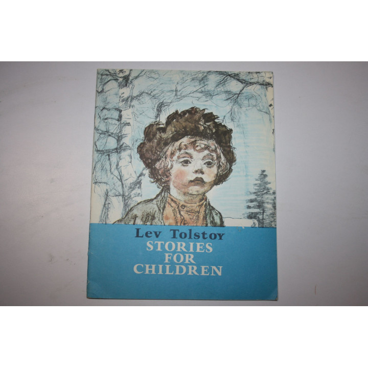 Stories for children (Рассказы для детей). Толстой Л. 1987 г.