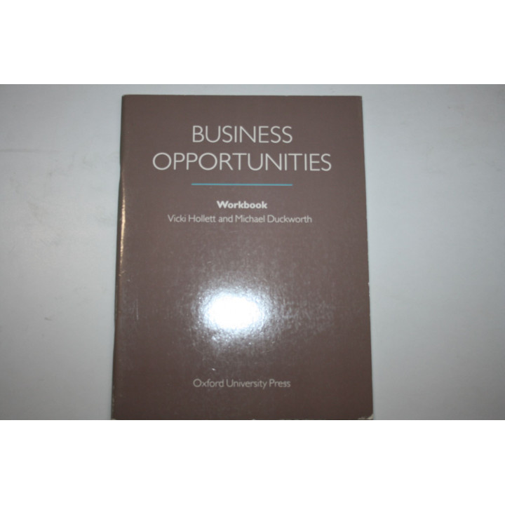Business Opportunities. Workbook (Возможности для английского. Рабочая тетрадь). Холлетт Вики. 1994