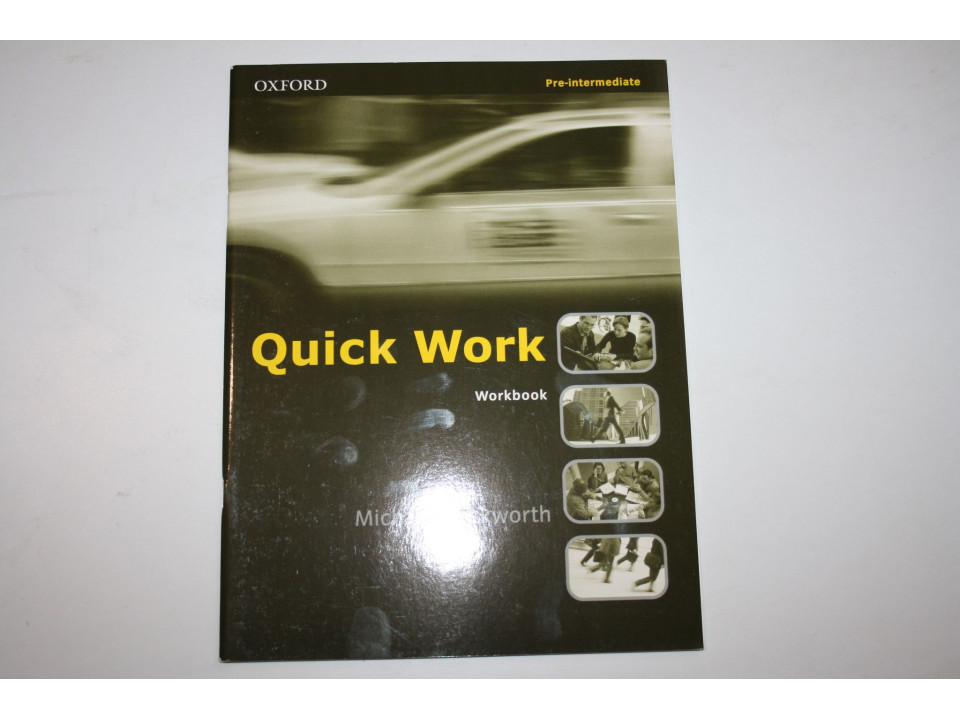 Quick Work. Pre-Intermediate. Workbook (Быстрая работа. Рабочая тетрадь). Дакворт М. 2000