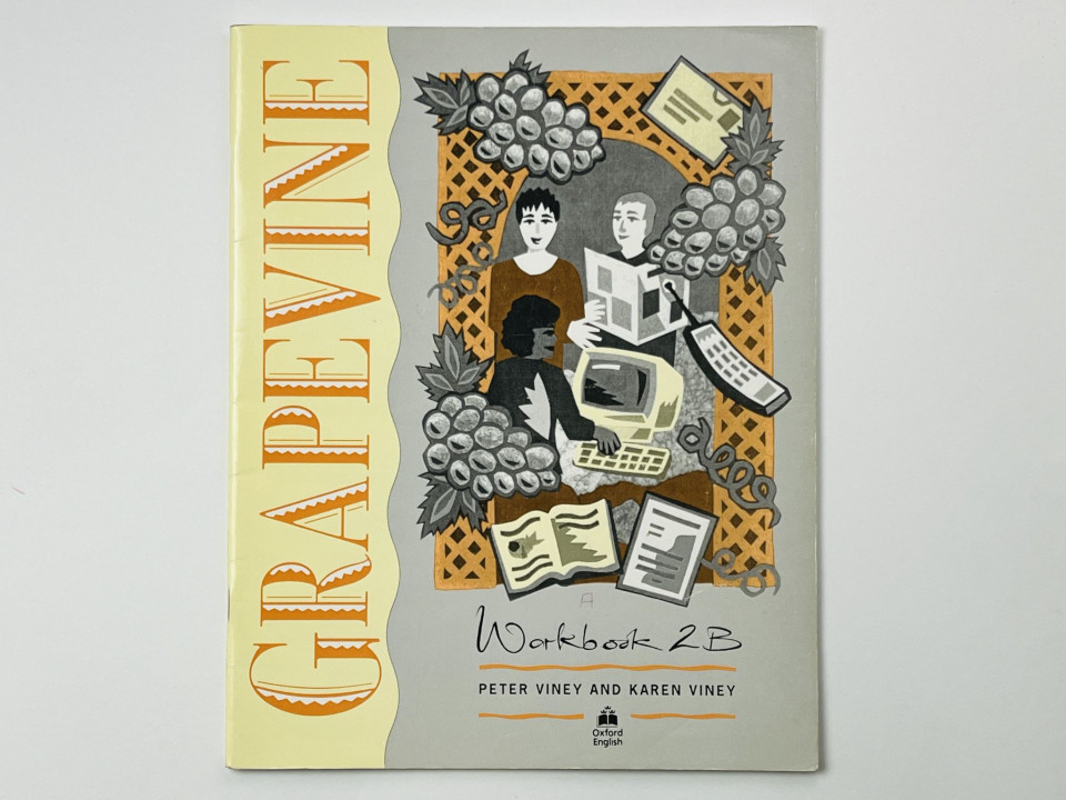 Grapevine. Workbook 2B (Виноград. Книга 2B. Рабочая тетрадь). Вайни П., Вайни К. 1996
