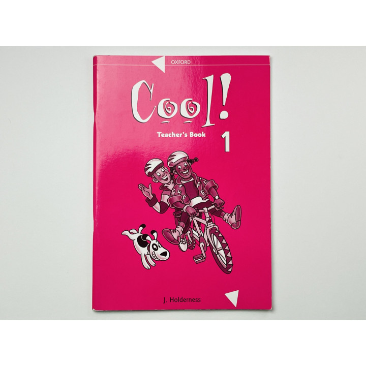 Cool! 1 Teachers Book (Круто! Книга 1. Книга для учителя). Холдернесс Дж. 1999