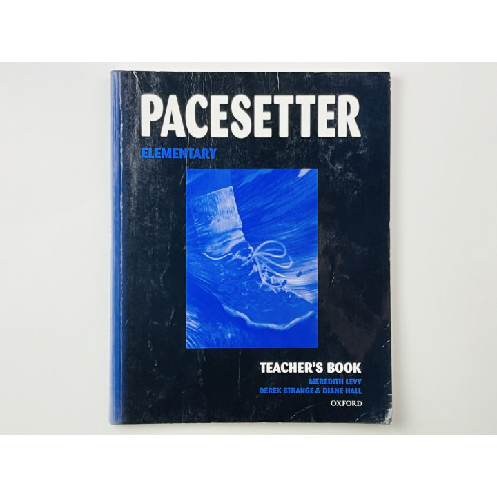 Pacesetter. Elementary. Teachers Book (Для учителя). Мередит Леви, Дерек Стрэндж, Дайан Холл. 2008