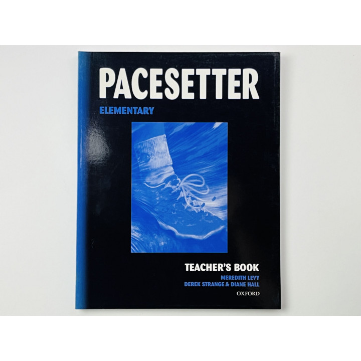 Pacesetter. Elementary. Teachers Book (Для учителя). Мередит Леви, Дерек Стрэндж, Дайан Холл. 2008