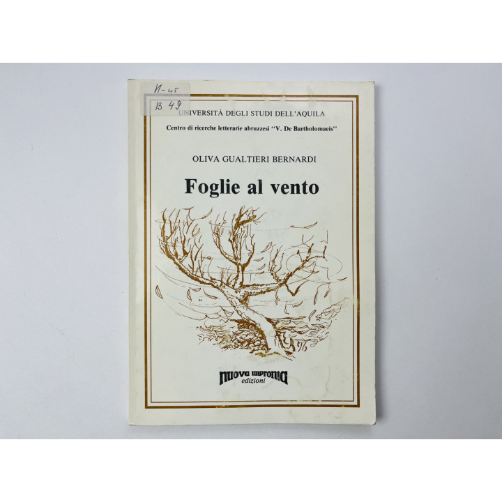 Foglie al Vento (Опавшие листья). Антология текстов и рассказов. Олива Гуальтьери Бернарди. 1996
