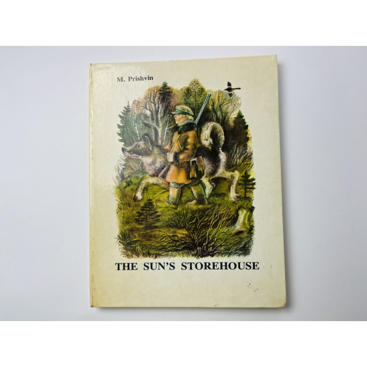 The Sun's Storehouse (Кладовая солнца). Пришвин Михаил Михайлович. 1981