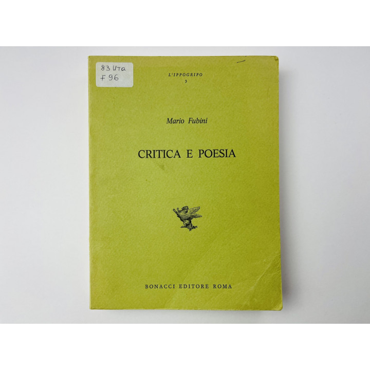Critica E Poesia (Литературная критика и поэзия). Марио Фубини (Mario Fubini). 1973