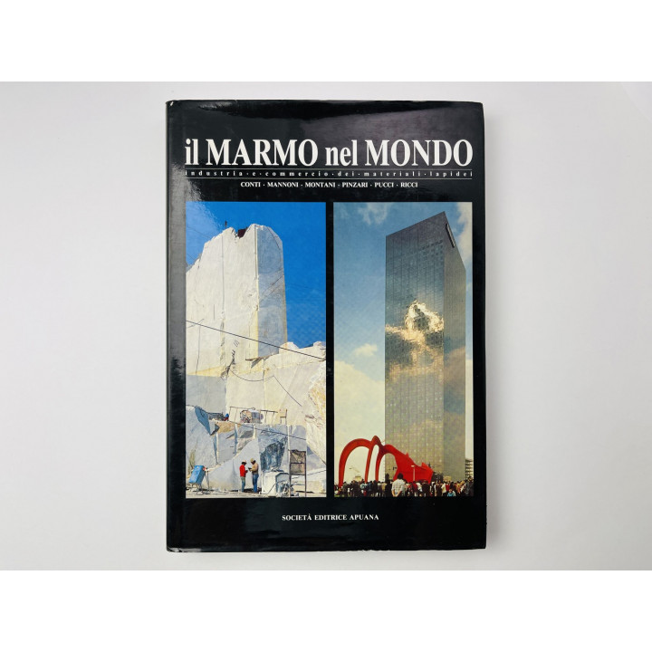 Il Marmo Nel Mondo (Мрамор в мире. Промышленность и торговля каменными материалами). 1989