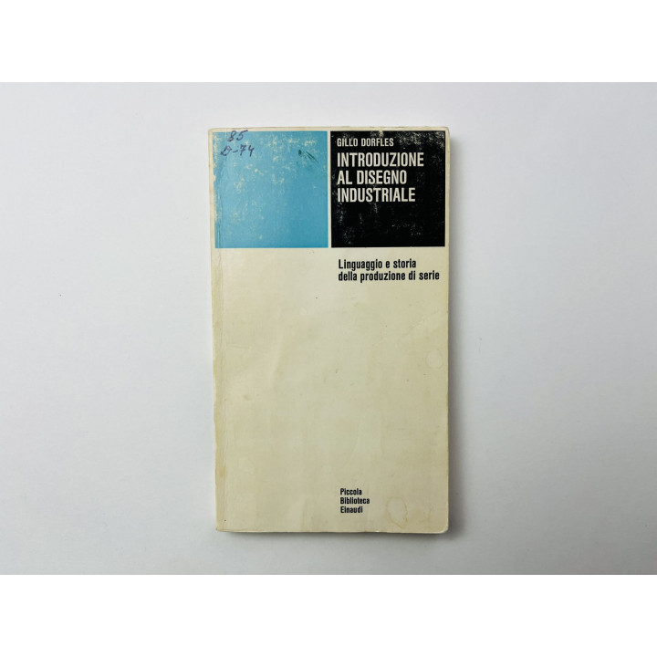 Introduzione Al Disegno Industriale (Введение в промышленный дизайн). Дорфлес Джилло. 1972