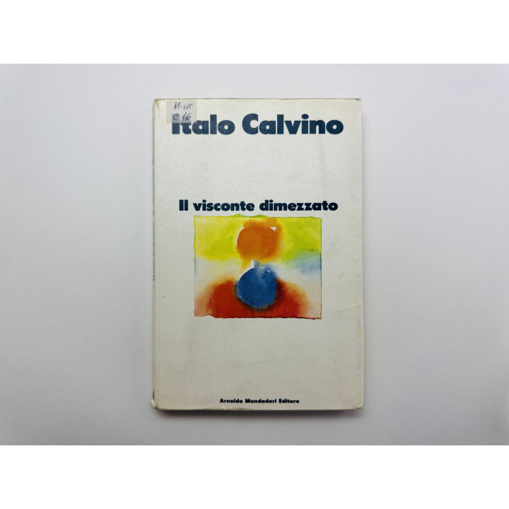 Il visconte dimezzato (Раздвоенный виконт). Итало Кальвино. 1990