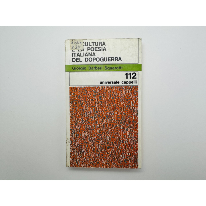 La Cultura e la Poesia Italiana del Dopoguerra (Послевоенная культура и поэзия). Скуаротти Б. 1966