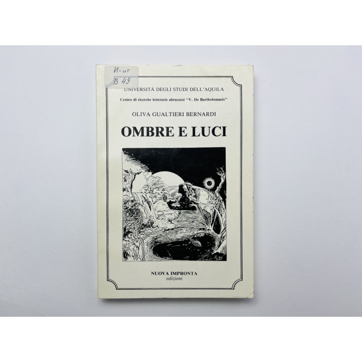 Ombre e Luci (Тени и блики). Оливия Гуальтьери Бернарди (Olivia Gualtieri Bernardi). 1993