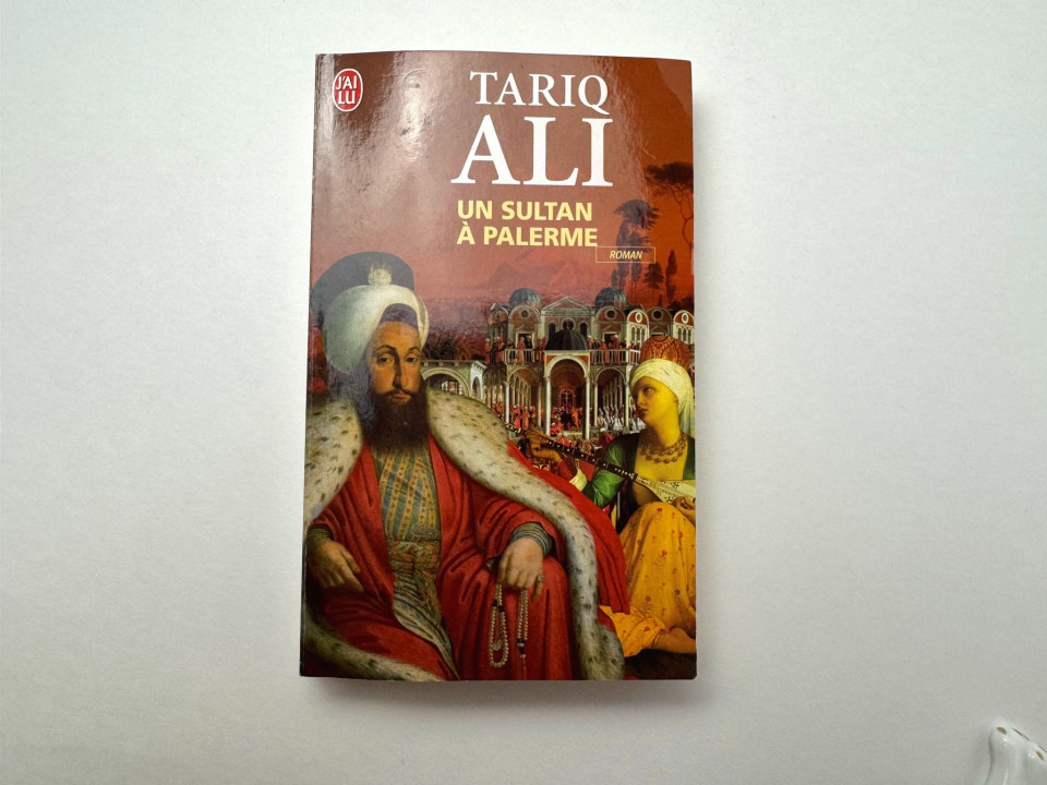 Un sultan a Palerme (Султан в Палермо). Тарик Али. 2010