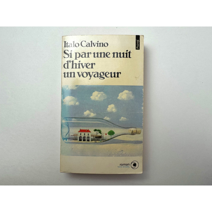 Si par une nuit d'hiver un voyageur (Если однажды зимней ночью путник). Итало Кальвино. 1986