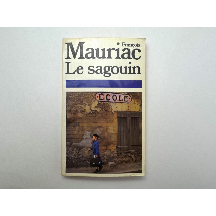 Le Sagouin (Мартышка, или Обезьянка). Франсуа Мориак. 1977