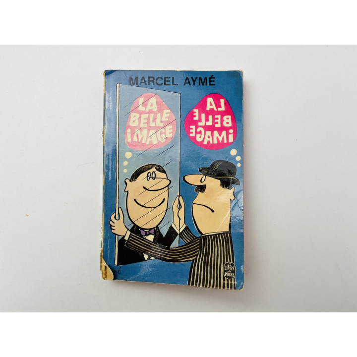 La Belle Image (Прекрасный образ). Марсель Эме. 1970