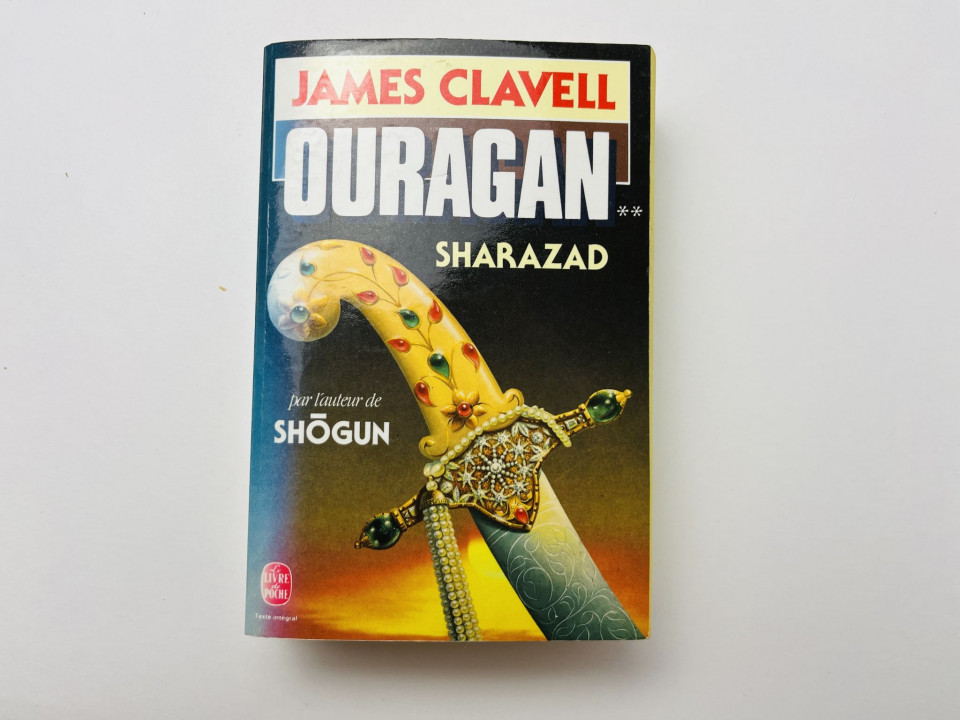 Ouragan. Tome 2: Sharazad (Ураган, или Шамал. Том 2: Шаразад). Джеймс Клавелл. 1988