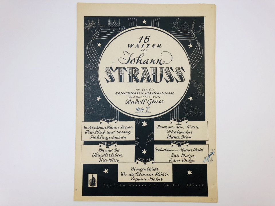 15 Walzer von Johann Strauss (Heft II). 15 вальсов Иоганна Штрауса (Тетрадь 2). Штраус И. 1944