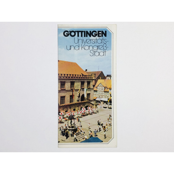 Gottingen Universitats und Kongress Stadt (Геттингенский университет и Конгресс-Сити). Буклет. 1981