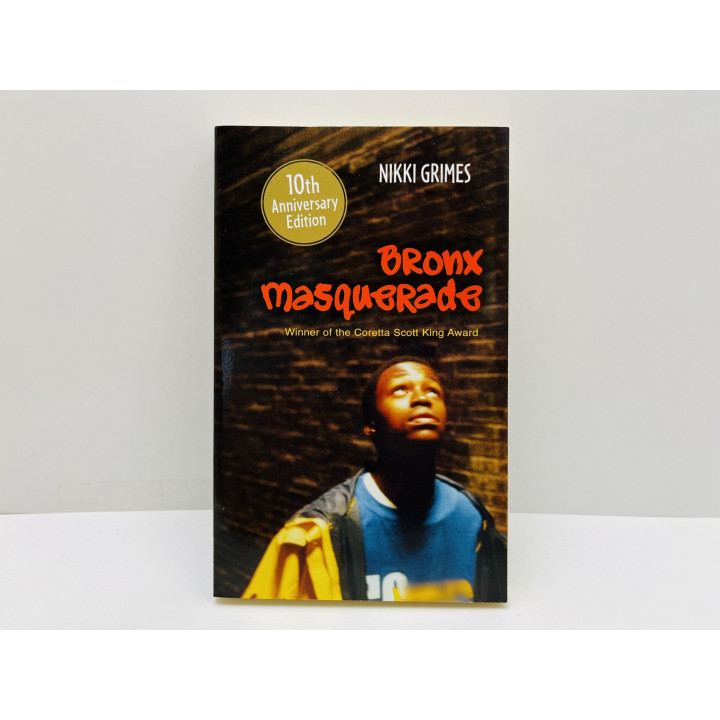 Bronx Masquerade (Маскарад в Бронксе). Граймс Никки (Nikki Grimes). 2012