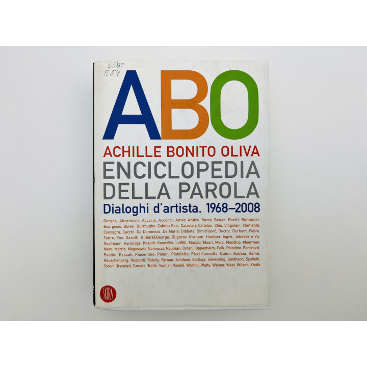 Enciclopedia della parola. Dialoghi d’artista. 1968–2008 (Энциклопедия слова). Бонито О. А. 2008