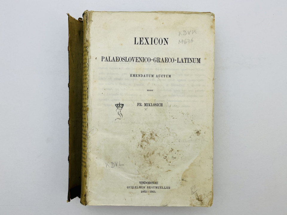 Lexicon Palaeoslovenico-Graeco-Latinum [Словарь старославянско-греческо-латинский]. Миклошич. 1862