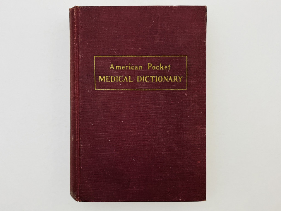 American Pocket Medical Dictionary [Американский карманный медицинский словарь]. 1953 г.