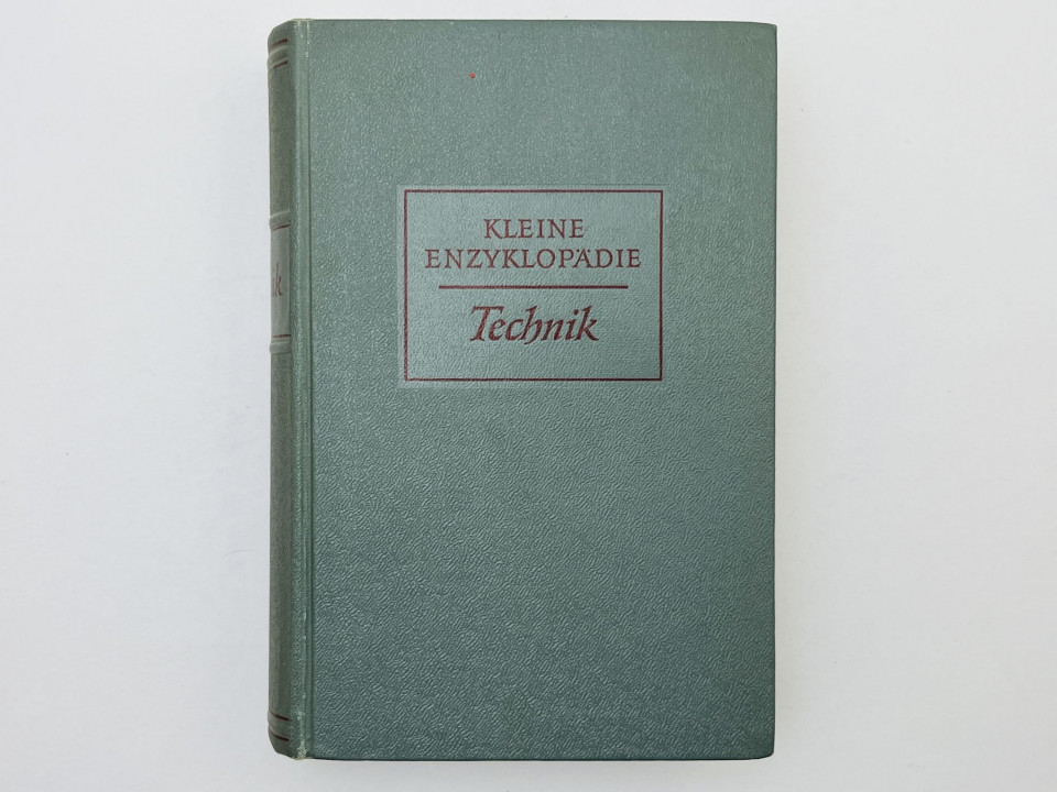 Kleine Enzyklopadie Technik [Малая политехническая энциклопедия]. 1957 г.