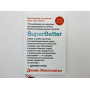 SuperBetter (Суперлучше). Макгонигал Джейн. 2018 г.