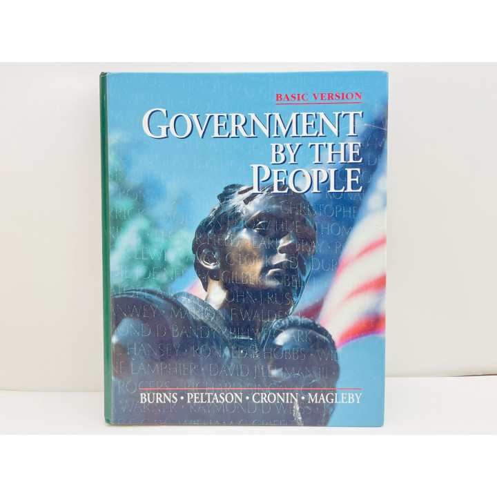 Government by the People (Правление народом: американское государственное устройство). Бернс. 1995
