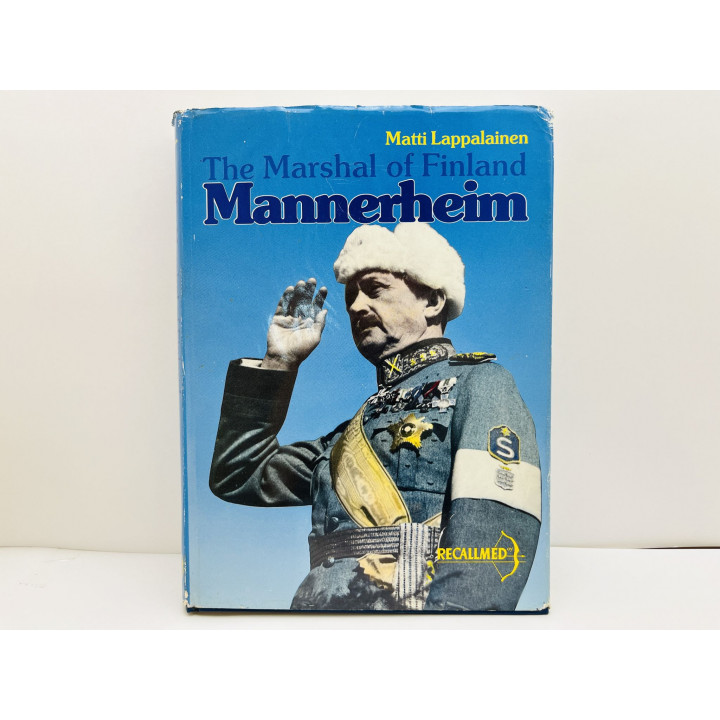 The Marshal of Finland: Mannerheim (Маршал Финляндии: Маннергейм). Лаппалайнен Матти. 1989