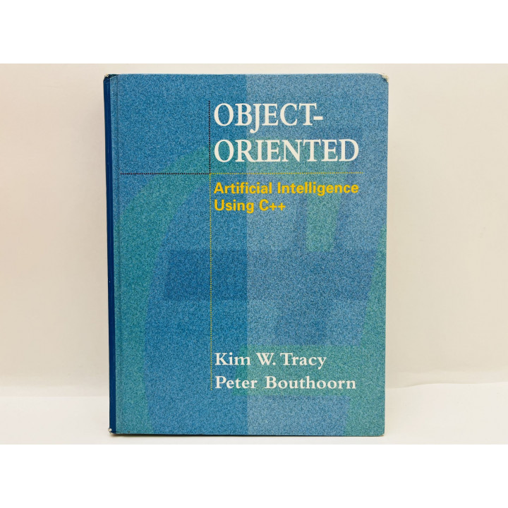 Object-Oriented Artificial Intelligence Using C++ (Искусственный интеллект) Трейси Ким В. 1997